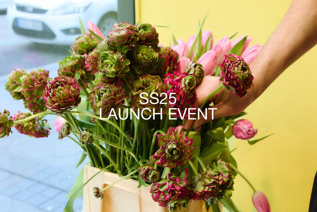 SS25 LAUNCH EVENT